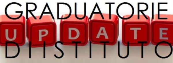 LE GRADUATORIE PROVINCIALI – GPS – E GRADUATORIE DI ISTITUTO: COME SARANNO ARTICOLATE